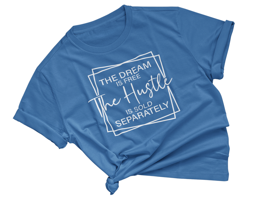 Hustle Sold Separately Adult Unisex Tee