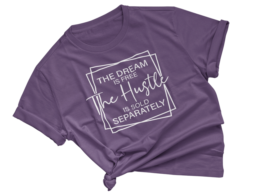 Hustle Sold Separately Adult Unisex Tee