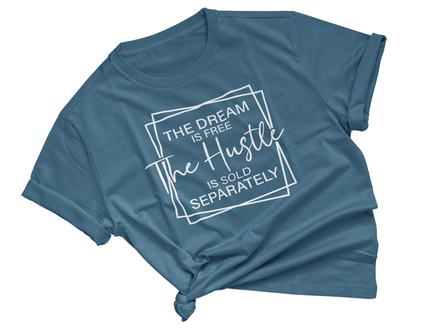 Hustle Sold Separately Adult Unisex Tee