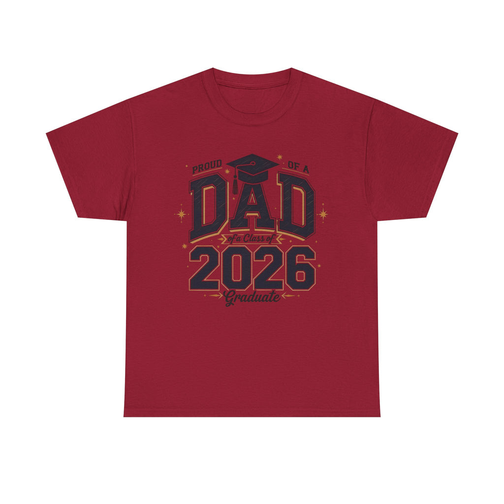2026 Graduate Proud Dad Tee