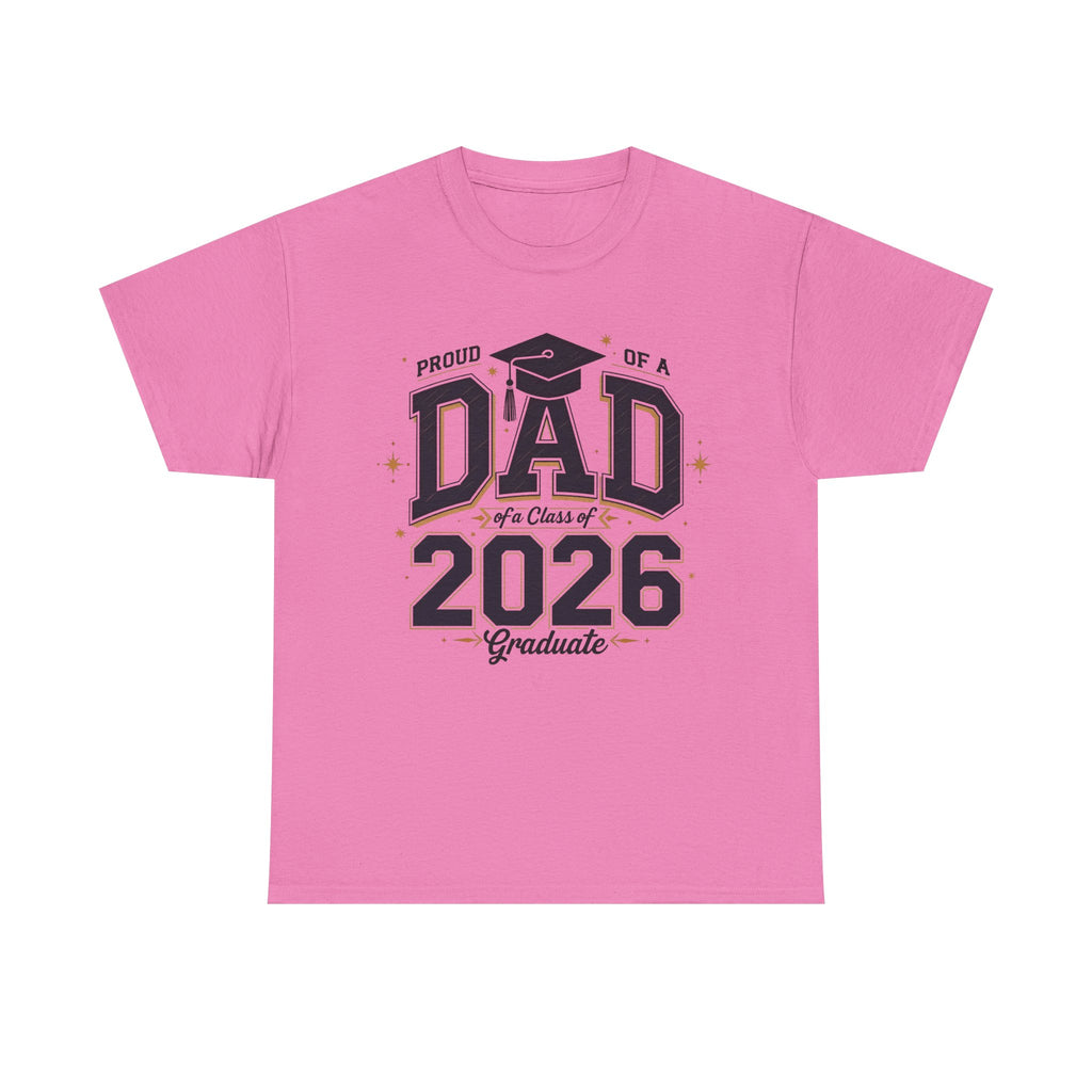 2026 Graduate Proud Dad Tee
