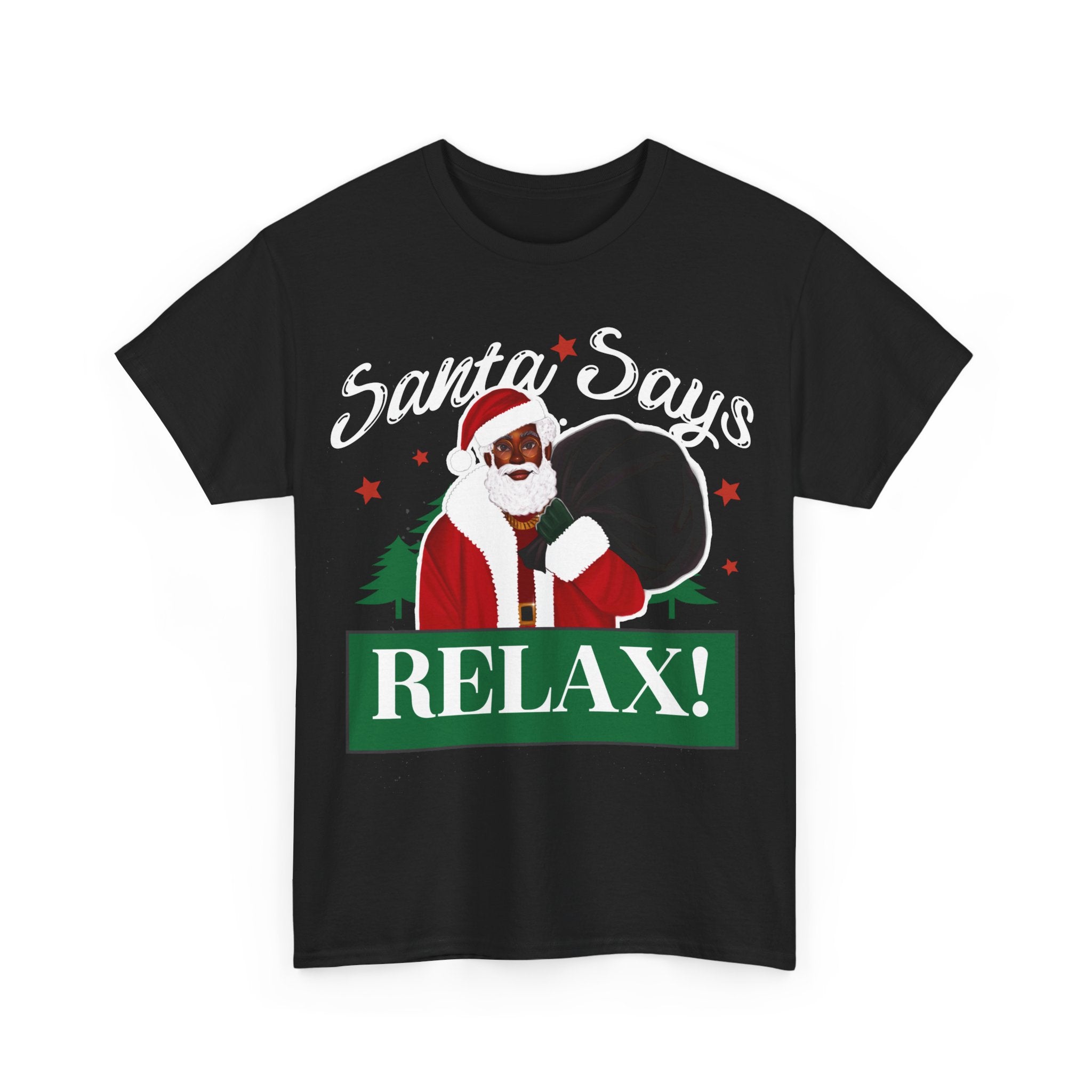 Santa Says Relax