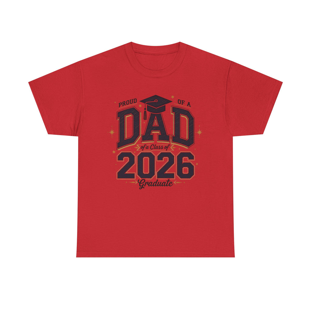 2026 Graduate Proud Dad Tee