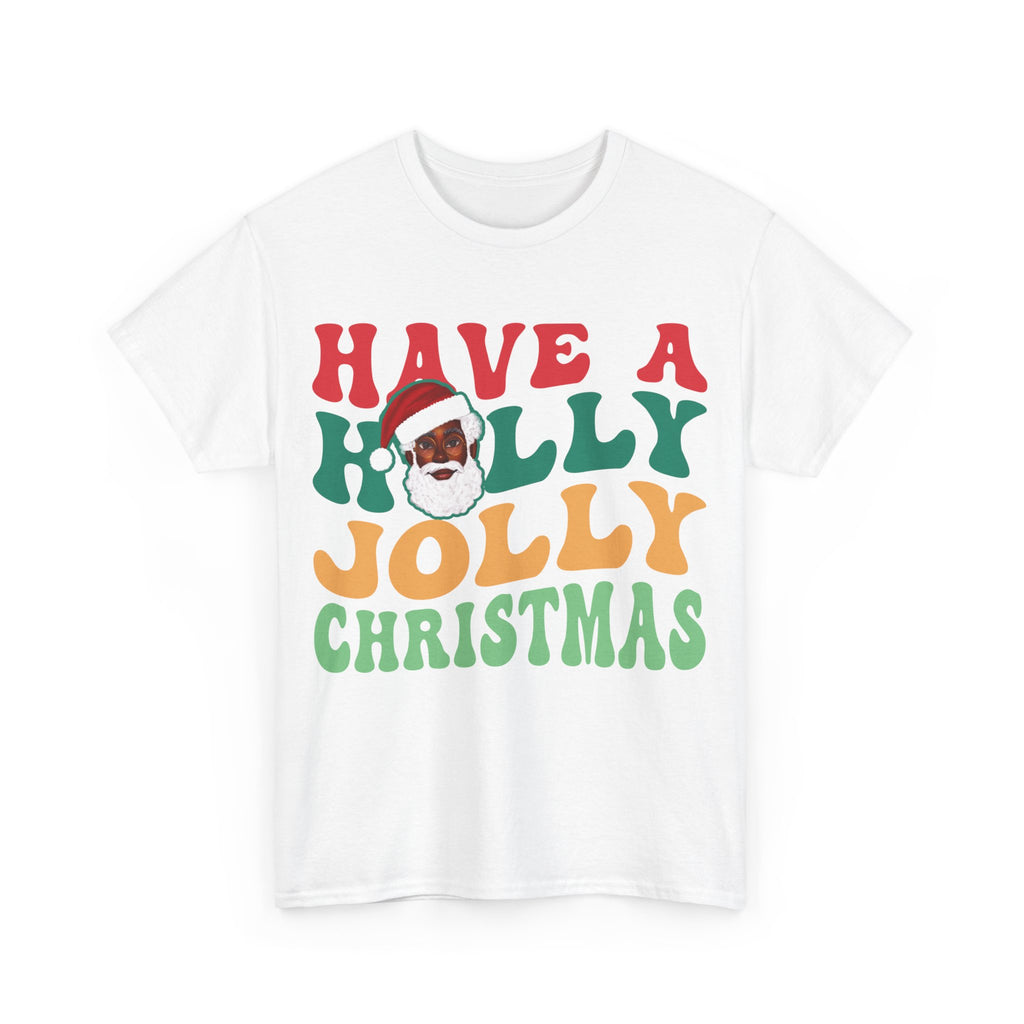 Have a Holly Jolly Christmas