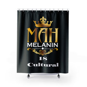 Mah Melanin is Cultural Shower Curtain