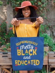 Pretty, Black and Educated Tote Bag (Blue)