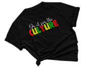 For the Culture Adult Unisex Tee