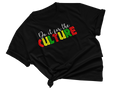 For the Culture Adult Unisex Tee