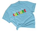 For the Culture Adult Unisex Tee