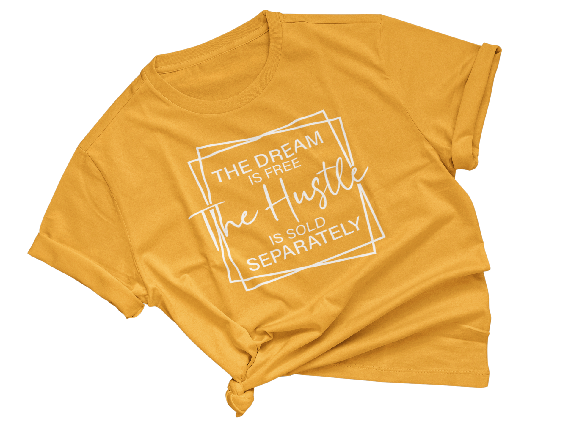 Hustle Sold Separately Adult Unisex Tee