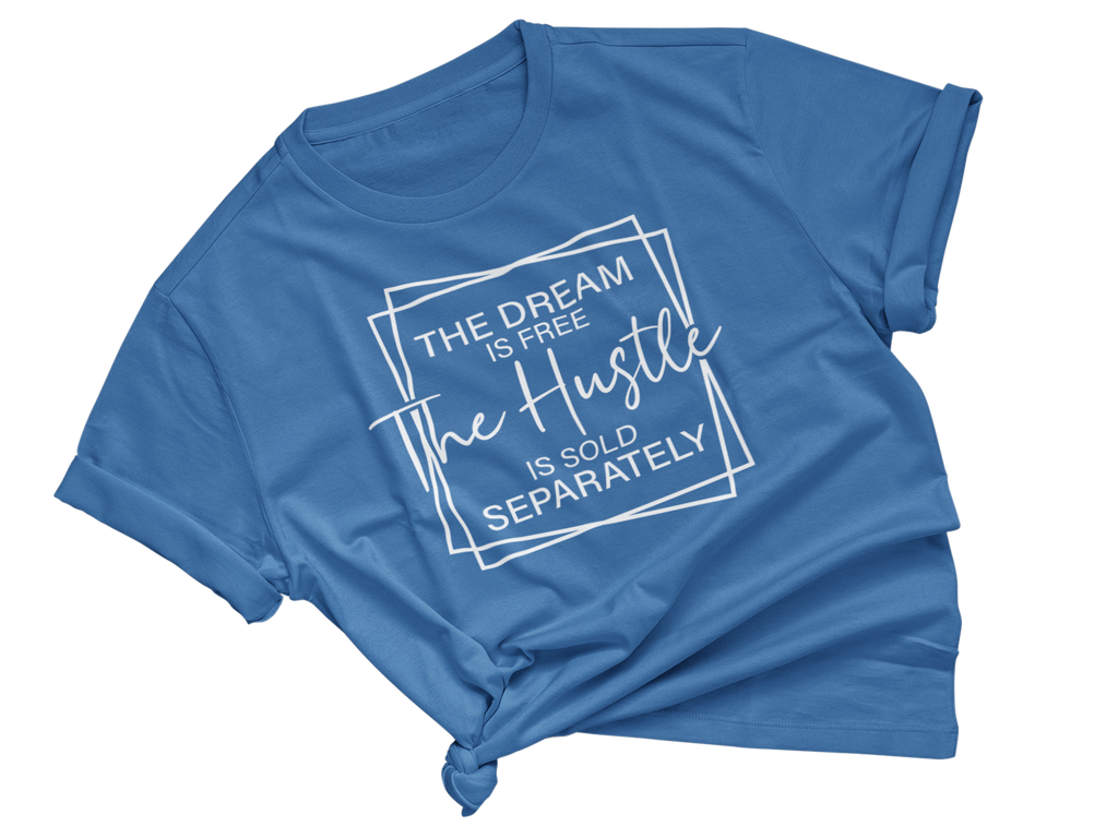 Hustle Sold Separately Adult Unisex Tee