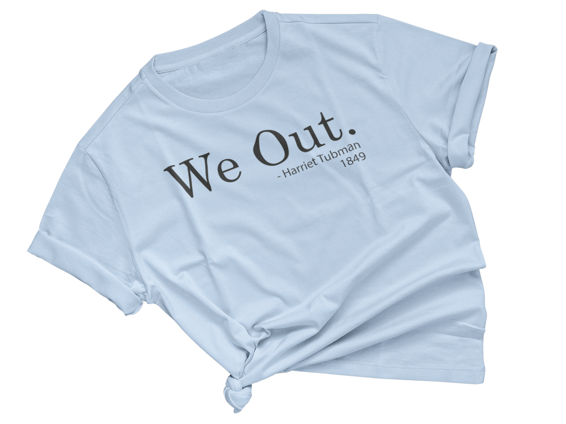 Harriet Tubman Adult Unisex Tee